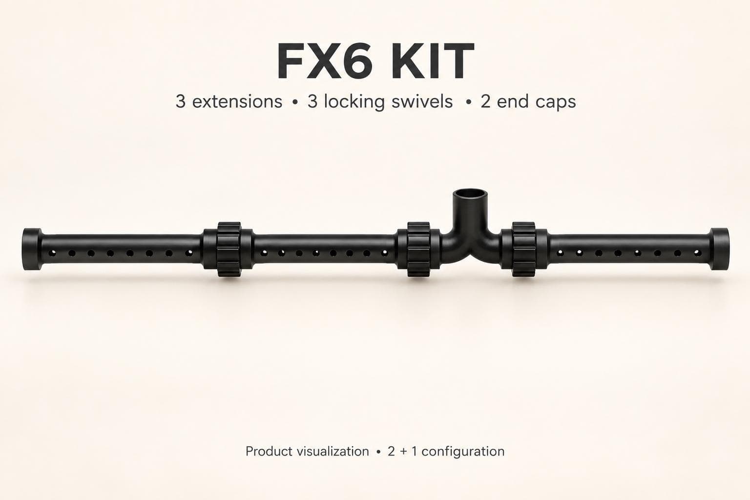 Render of the FX6 kit with three extensions and three locking swivels